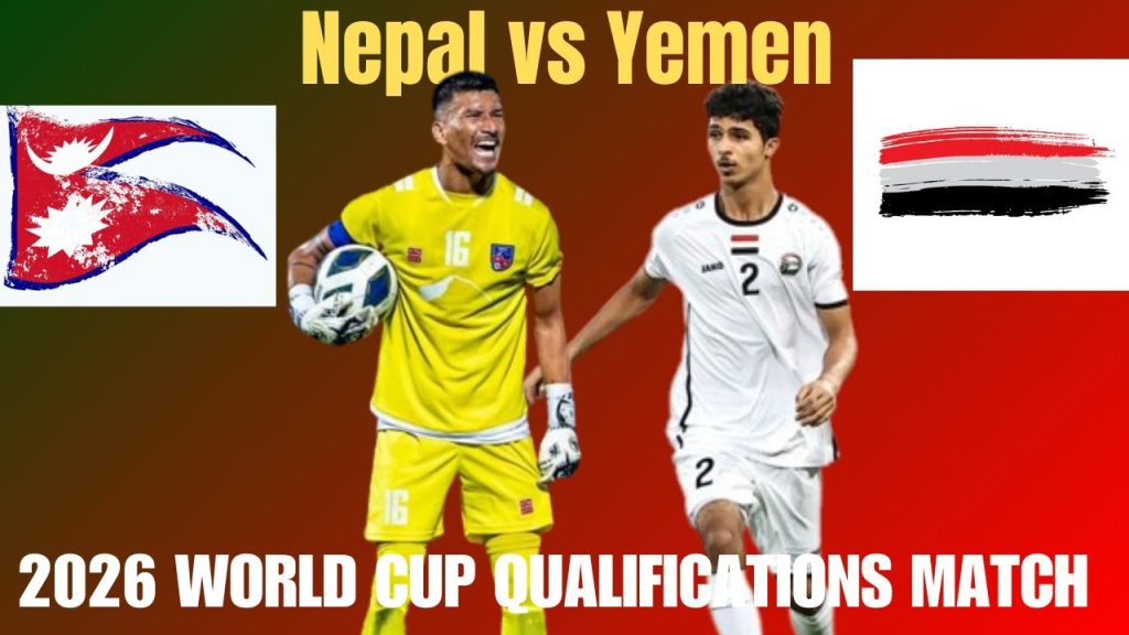 Nepal will play against Yemen tomorrow at Dasharath Stadium