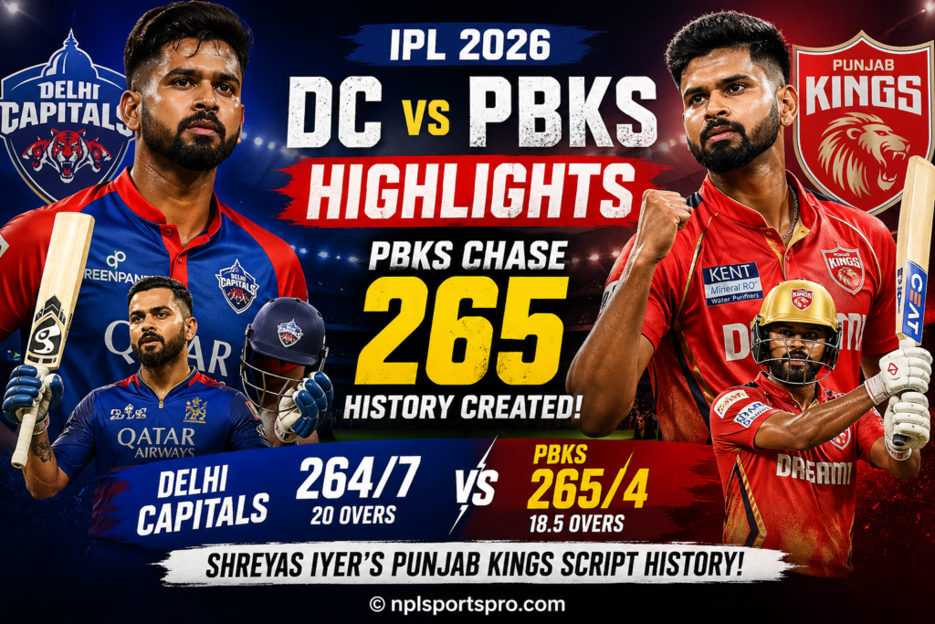 Shreyas Iyer Leads Punjab Kings To Historic 265 Run Chase Against Delhi Capitals In IPL 2026