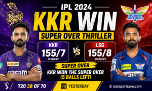 Kolkata Knight Riders Win Super Over Drama Against Lucknow Super Giants