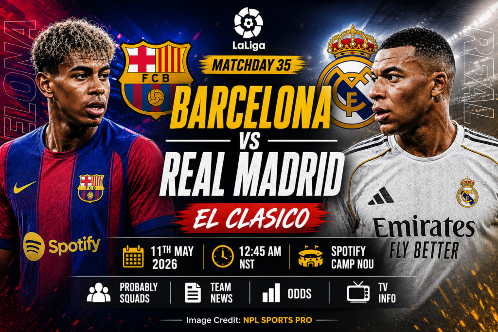 Barcelona vs Real Madrid: Spanish La Liga, Matchday 35 Preview, Probably Squads, Team News, Odds and TV Info