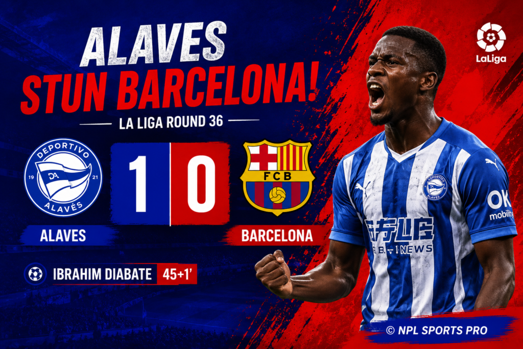 Barcelona Humiliated by Alaves in Shocking La Liga Collapse