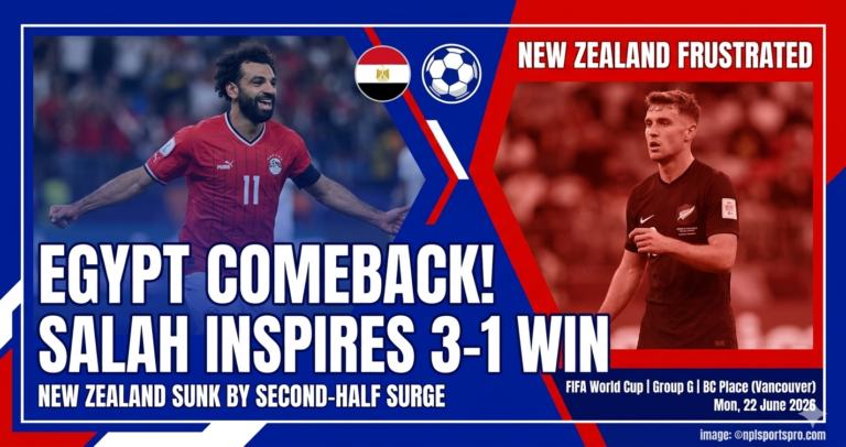 Egypt Second-Half Surge Sinks New Zealand, Mohamed Salah Inspires 3-1 Comeback Win