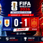 Spain beats Uruguay 1-0 to Seal Group H Top Spot at FIFA World Cup 2026