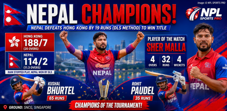 Nepal Wins Historic Title After Defeating Hong Kong in Rain Affected Final
