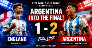 England 1-2 Argentina: Martinez’s Late Heroics Send Argentina into FIFA World Cup 2026 Final